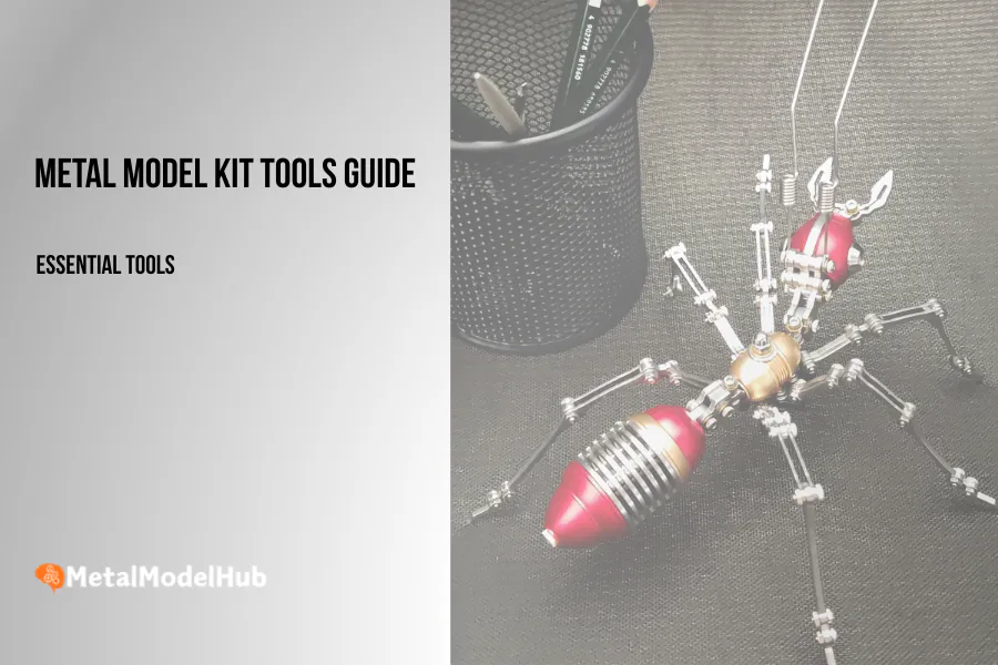 metal model kit tools guide feature picture metal-model-kit-tools-guide-feature-picture